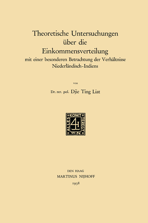 Theoretische Untersuchungen über die Einkommensverteilung von Djie,  Ting Liat