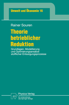 Theorie betrieblicher Reduktion von Souren,  Rainer