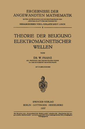 Theorie der Beugung Elektromagnetischer Wellen von Franz,  Walter