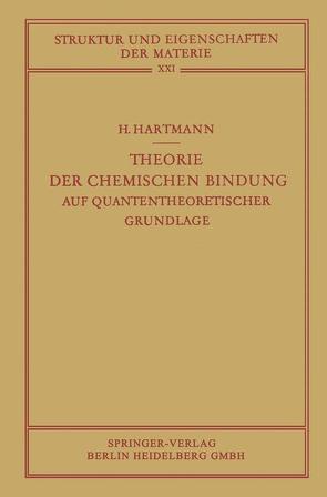 Theorie der Chemischen Bindung von Hartmann,  Hans