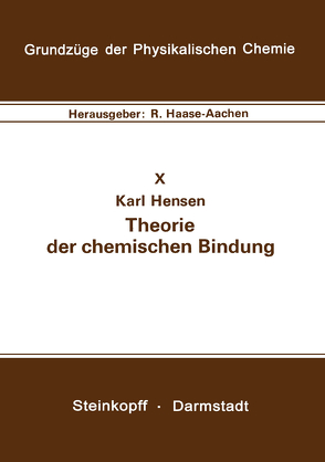 Theorie der chemischen Bindung von Hensen,  K.