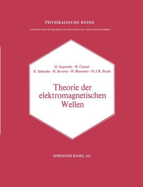 Theorie der elektromagnetischen Wellen von Schanda