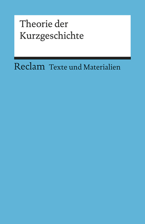 Theorie der Kurzgeschichte von Nayhauss,  Hans Ch von