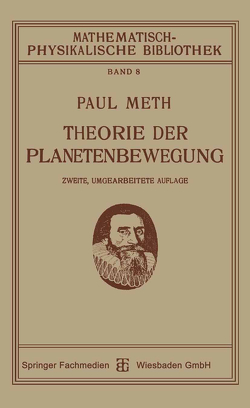 Theorie der Planetenbewegung von Meth,  Paul