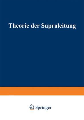 Theorie der Supraleitung von Laue,  Max von