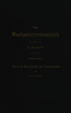 Theorie der Wechselströme und Transformatoren von La Cour,  J. L.