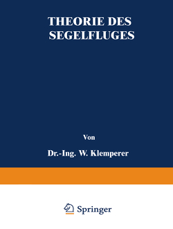 Theorie des Segelfluges von Klemperer,  W.