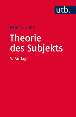 Theorie des Subjekts von Zima,  Peter V.