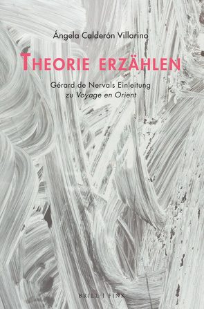 Theorie erzählen von Calderón Villarino,  Angela