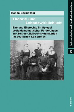 Theorie und Lebenswirklichkeit von Szymanski,  Hanna