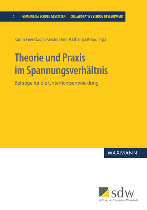 Theorie und Praxis im Spannungsverhältnis von Bartram,  Björn, Büttner,  Raphael, Fereidooni,  Karim, Ghomi,  Mina, Hage,  Eileen, Hein,  Kerstin, Heisel,  Frank, Koebe,  Kristina, König,  Lisa, Köster,  Anne Julia, Kraus,  Katharina, Lind,  Thomas, Rein,  Franziska, Schimming,  Johannes, Schönfeld,  Anastasia, Seidemann,  Jannis, Simon,  Nina, Tanejew,  Susanne, Wilke,  Timm