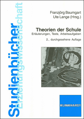 Theorien der Schule von Baumgart,  Franzjörg