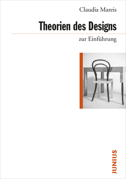 Theorien des Designs zur Einführung von Mareis,  Claudia