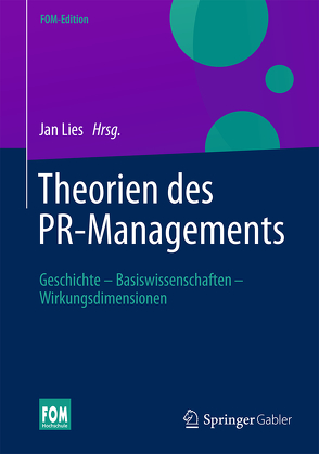 Theorien des PR-Managements von Lies,  Jan