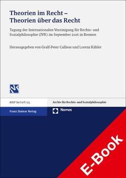 Theorien im Recht – Theorien über das Recht von Calliess,  Gralf-Peter, Kähler,  Lorenz