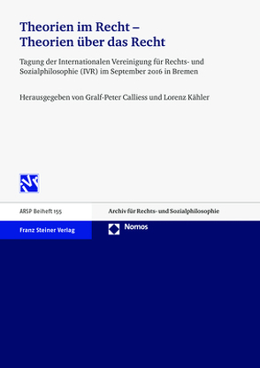 Theorien im Recht – Theorien über das Recht von Calliess,  Gralf-Peter, Kähler,  Lorenz