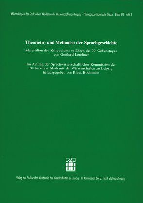 Theorie(n) und Methoden der Sprachgeschichte von Bochmann,  Klaus