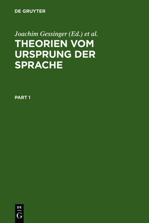 Theorien vom Ursprung der Sprache von Gessinger,  Joachim, Rahden,  Wolfert von