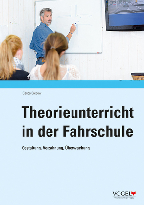 Theorieunterricht in der Fahrschule von Bredow,  Bianca