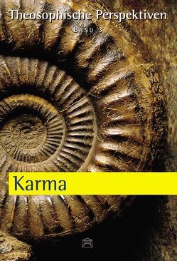 Theosophische Perspektiven – Band 3 – Karma von van Pelt,  Gertrude W.