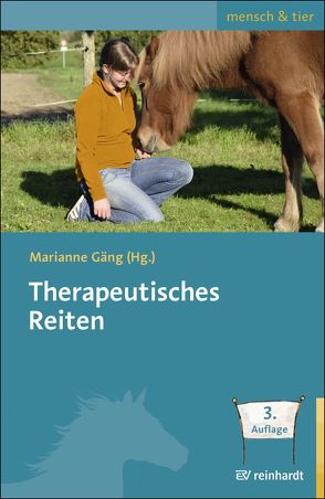 Therapeutisches Reiten von Gäng,  Marianne