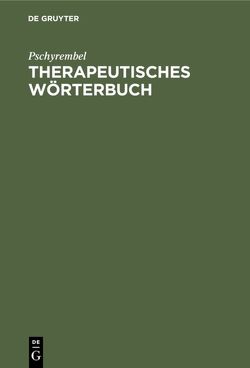 Therapeutisches Wörterbuch von Pschyrembel