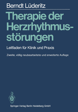 Therapie der Herzrhythmusstörungen von Lüderitz,  B.