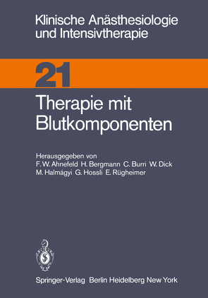 Therapie mit Blutkomponenten von Ahnefeld,  F.W.