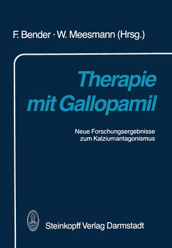 Therapie mit Gallopamil von Bender,  F., Meesmann,  W.