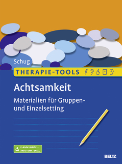 Therapie-Tools Achtsamkeit von Schug,  Susanne