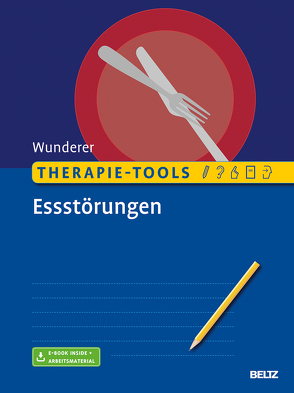 Therapie-Tools Essstörungen von Wunderer,  Eva