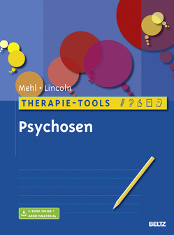 Therapie-Tools Psychosen von Mehl,  Stephanie