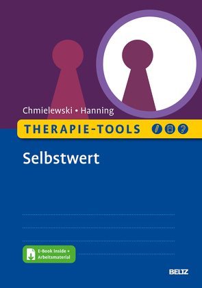 Therapie-Tools Selbstwert von Chmielewski,  Fabian, Hanning,  Sven