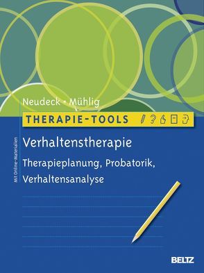 Therapie-Tools Verhaltenstherapie von Mühlig,  Stephan, Neudeck,  Peter