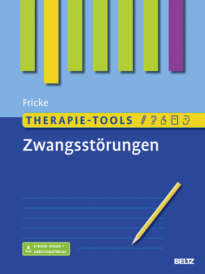 Therapie-Tools Zwangsstörungen von Fricke,  Susanne