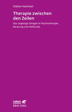 Therapie zwischen den Zeilen (Leben Lernen, Bd. 273) von Hammel,  Stefan