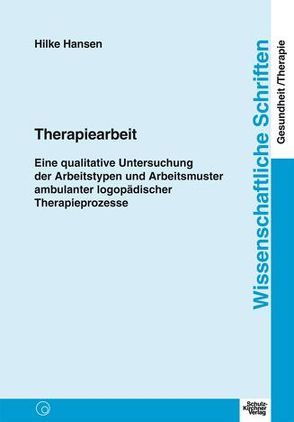 Therapiearbeit von Hansen,  Hilke