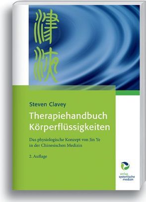 Therapiehandbuch Körperflüssigkeiten von Clavey,  Steven