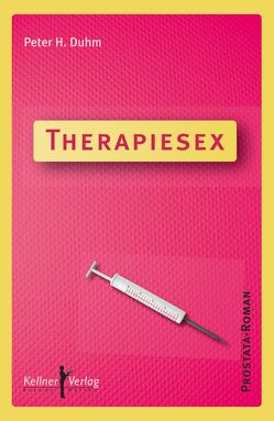 Therapiesex von Duhm,  Peter H.