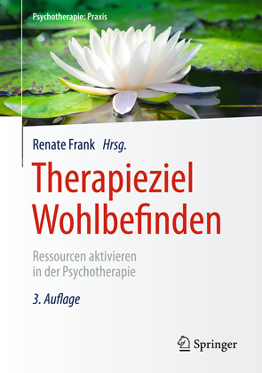 Therapieziel Wohlbefinden von Frank,  Renate