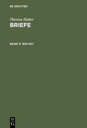 Therese Huber: Briefe / 1810–1811 von Wulbusch,  Petra