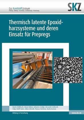 Thermisch latente Epoxidharzsysteme und deren Einsatz für Prepregs