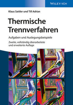 Thermische Trennverfahren von Adrian,  Till, Sattler,  Klaus