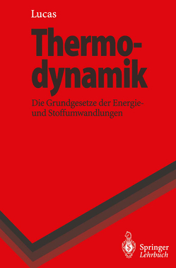 Thermodynamik von Lucas,  Klaus