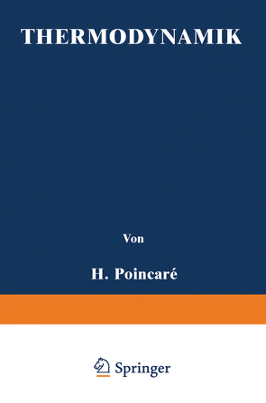 Thermodynamik von Blondin,  J., Gumlich,  E., Jaeger,  W., Poincaré,  H.