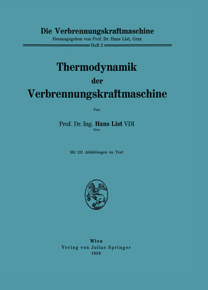 Thermodynamik der Verbrennungskraftmaschine von List,  Hans