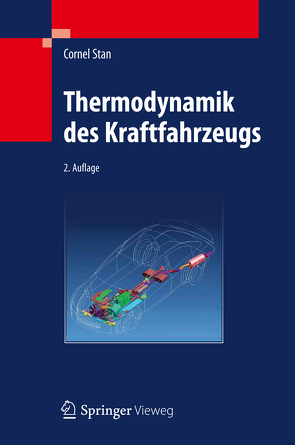 Thermodynamik des Kraftfahrzeugs von Stan,  Cornel