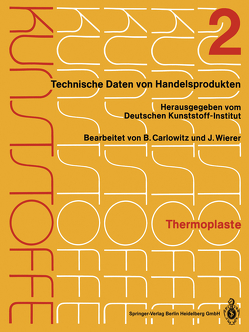 Thermoplaste von Carlowitz,  Bodo, Wierer,  J