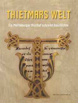 Thietmars Welt von Cottin,  Markus, Merkel,  Lisa