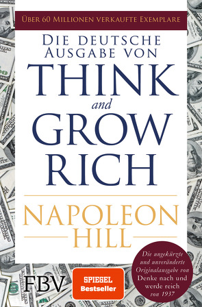 Think and Grow Rich – Deutsche Ausgabe von Hill,  Napoleon